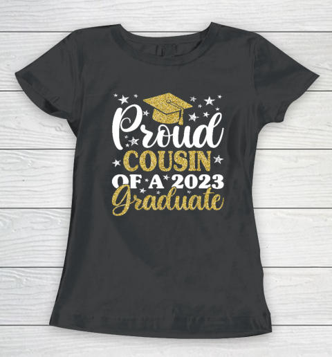 Proud Cousin Of A 2023 Graduate, Graduation Family Women's T-Shirt