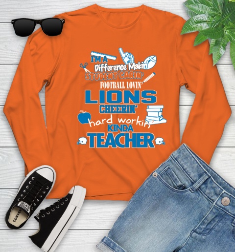 Detroit Lions NFL I'm A Difference Making Student Caring Football Loving Kinda Teacher Youth Long Sleeve 3
