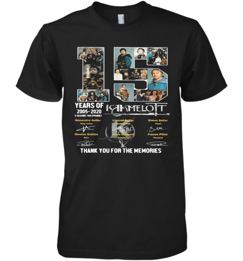 15 Years Of 2005 2020 6 Seasons 458 Episodes Kaamelott Thank You For The Memories Signatures Premium Men's T-Shirt