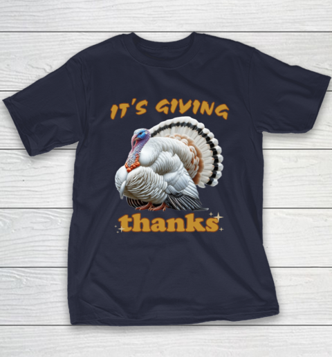 It's Giving Thanks Turkey Thanksgiving Youth T-Shirt 2