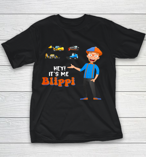 Hey Its Me Blippis Funny Quotes Youth T-Shirt