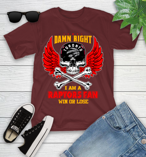 NBA Damn Right I Am A Toronto Raptors Win Or Lose Skull Basketball Sports Youth T-Shirt 14