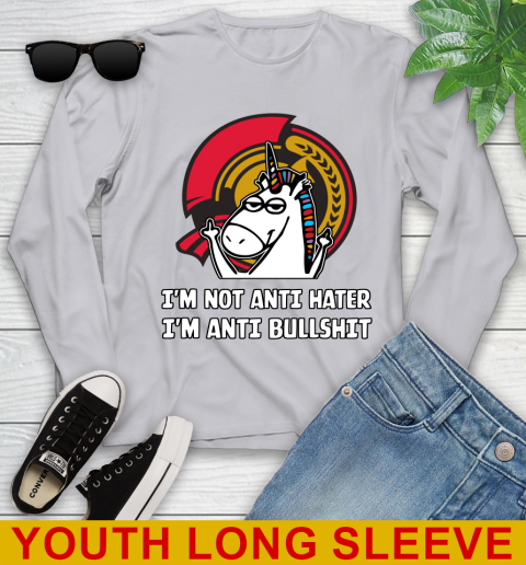 Ottawa Senators NHL Hockey Unicorn I'm Not Anti Hater I'm Anti Bullshit Youth Long Sleeve 6
