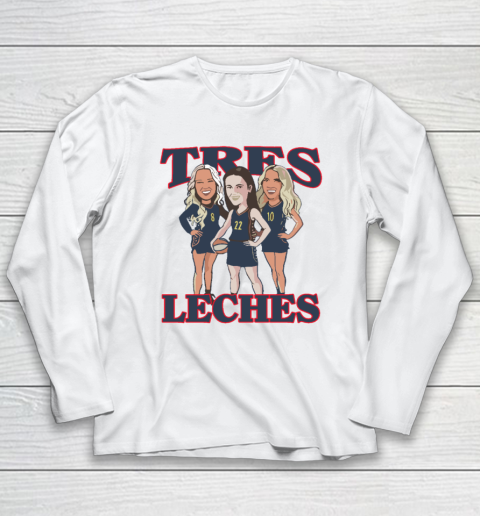 Caitlin Clark Sophie Cunningham And Lexie Hull Indiana Fever Tres Leches Long Sleeve T-Shirt
