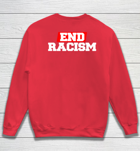 NFL End Racism Print In Front And Back Sweatshirt 15