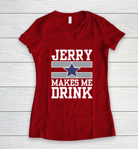 Jerry Makes Me Drink Women's V-Neck T-Shirt 6