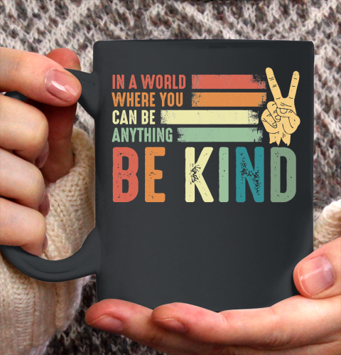 In a world where you can be anything be kind kindness inspirational gifts Peace hand sign Autism Awareness Ceramic Mug 11oz