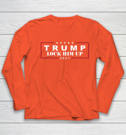 Anti Trump Trump Lock Him Up 2021 Youth Long Sleeve 3
