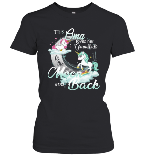 This Oma Loves Her Grandkids To The Moon And Back Unicorn Women's T-Shirt