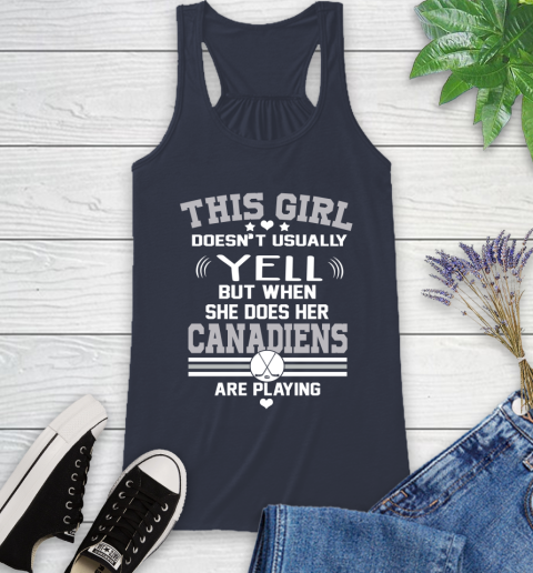 Montreal Canadiens NHL Hockey I Yell When My Team Is Playing Racerback Tank 10