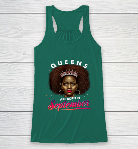 Queens Born September Shirt Black Girl Virgo Libra Birthday Racerback Tank 5
