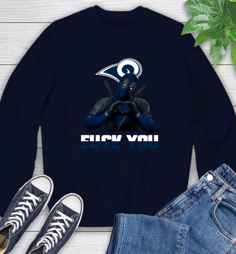 NHL Los Angeles Rams Deadpool Love You Fuck You Football Sports Sweatshirt 2
