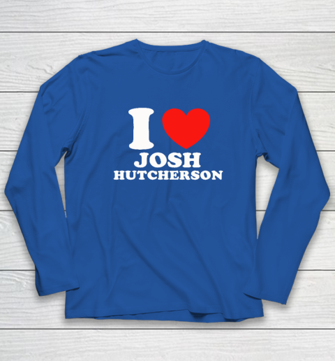 I Love Josh Hutcherson Long Sleeve T-Shirt 5