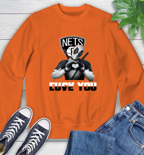 NBA Brooklyn Nets Deadpool Love You Fuck You Basketball Sports Sweatshirt 3