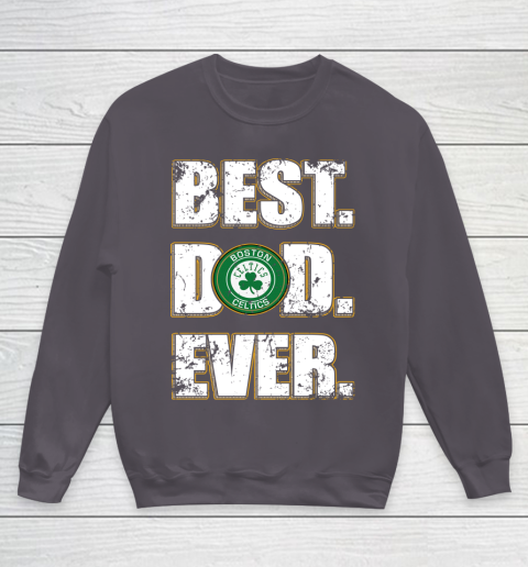 NBA Boston Celtics Basketball Best Dad Ever Family Shirt Youth Sweatshirt 5