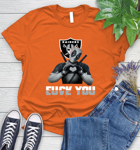 NHL Oakland Raiders Deadpool Love You Fuck You Football Sports Women's T-Shirt 3