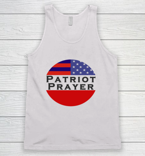 Patriot Prayer Shirt Tank Top