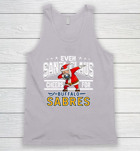 Buffalo Sabres Even Santa Claus Cheers For Christmas NHL Tank Top 3