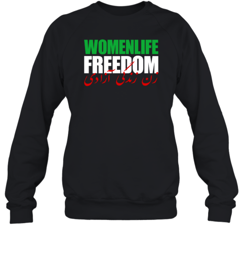 Women Life Freedom Iran Sweatshirt