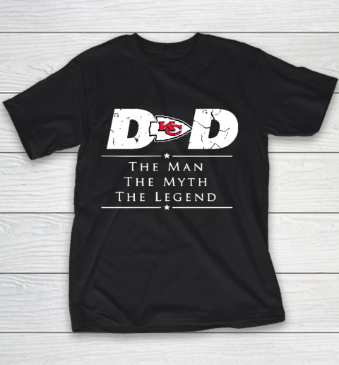 Kansas City Chiefs NFL Football Dad The Man The Myth The Legend Youth T-Shirt
