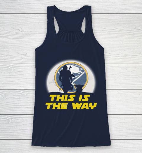 Buffalo Sabres NHL Ice Hockey Star Wars Yoda And Mandalorian This Is The Way Racerback Tank 8