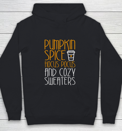 Pumpkin Spice Hocus Pocus And Cozy Youth Hoodie