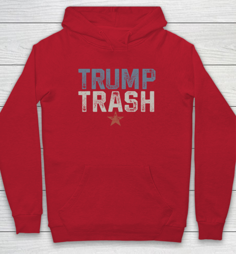 Trump Trash 2024 Grunge Vintage Garbage for Trump Hoodie 6