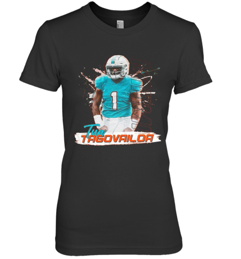 1 Tua Tagovailoa Miami Dolphins Football Premium Women's T-Shirt