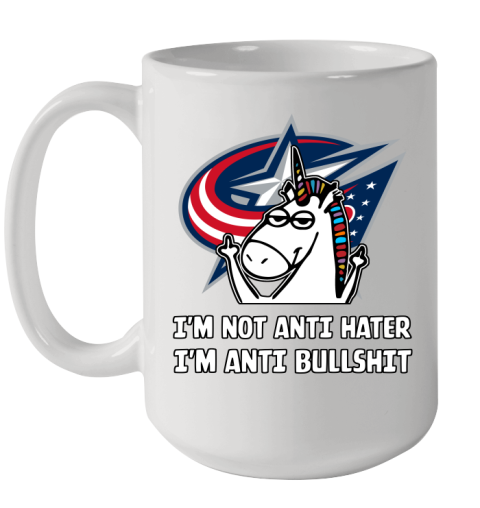 Columbus Blue Jackets NHL Hockey Unicorn I'm Not Anti Hater I'm Anti Bullshit Ceramic Mug 15oz