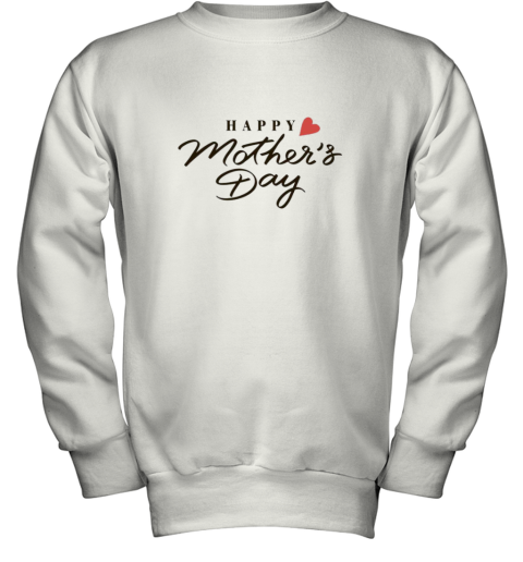 Happy Mothers Day Youth Sweatshirt