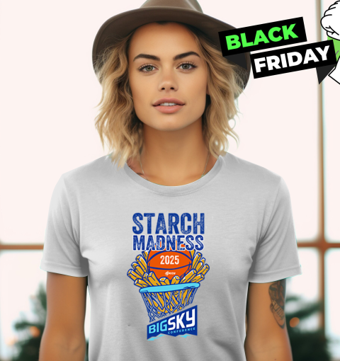 Starch Madness Big Sky Conference 2025 Women's T-Shirt