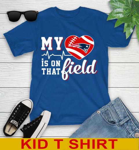 NFL My Heart Is On That Field Football Sports New England Patriots Youth T-Shirt 10