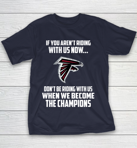 NFL Atlanta Falcons Football We Become The Champions Youth T-Shirt 2