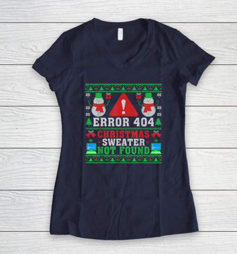 Computer Error 404 Ugly Christmas Sweater Not's Found Xmas Women's V-Neck T-Shirt 7