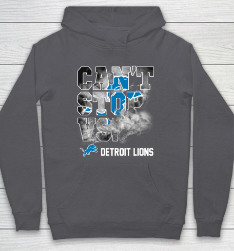 NFL Detroit Lions Can't Stop Vs Hoodie 4