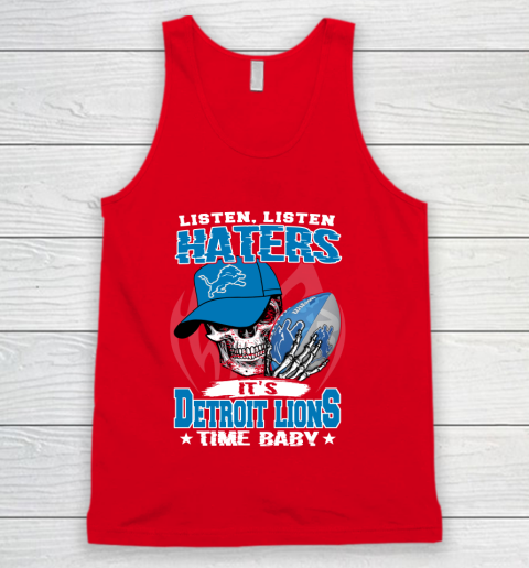 Listen Haters It is LIONS Time Baby NFL Tank Top 5