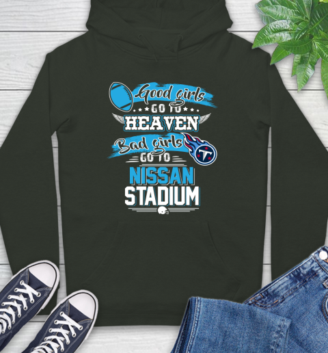 Tennessee Titans NFL Bad Girls Go To Nissan Stadium Shirt Hoodie 12