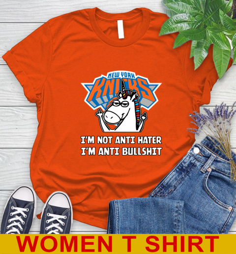 New York Knicks NBA Basketball Unicorn I'm Not Anti Hater I'm Anti Bullshit Women's T-Shirt 4