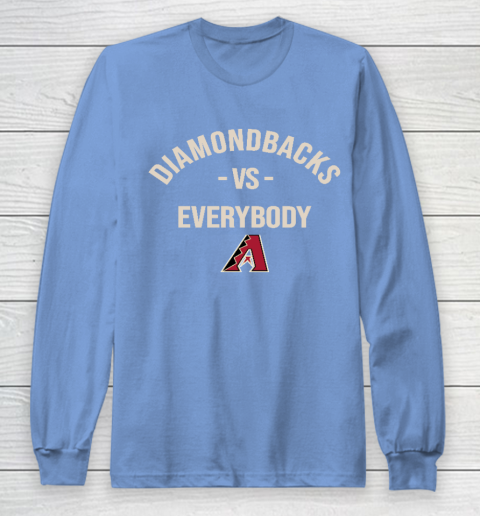 Arizona Diamondbacks Vs Everybody Long Sleeve T-Shirt 8