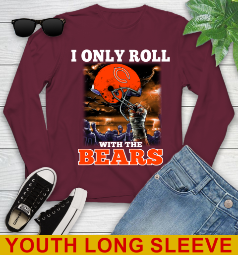 Chicago Bears NFL Football I Only Roll With My Team Sports Youth Long Sleeve 6