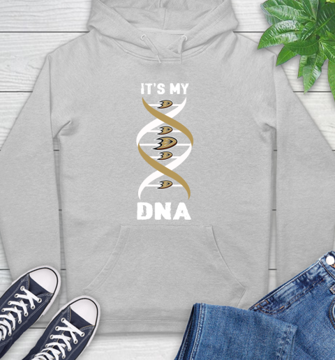 Anaheim Ducks NHL Hockey It's My DNA Sports Hoodie 6