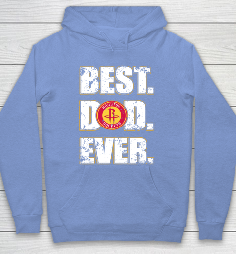 NBA Houston Rockets Basketball Best Dad Ever Family Shirt Hoodie 8