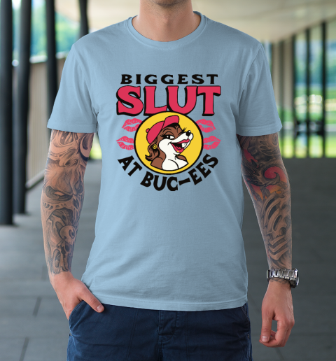 The Biggest Slut At Bucee's The Gas Station T-Shirt 5