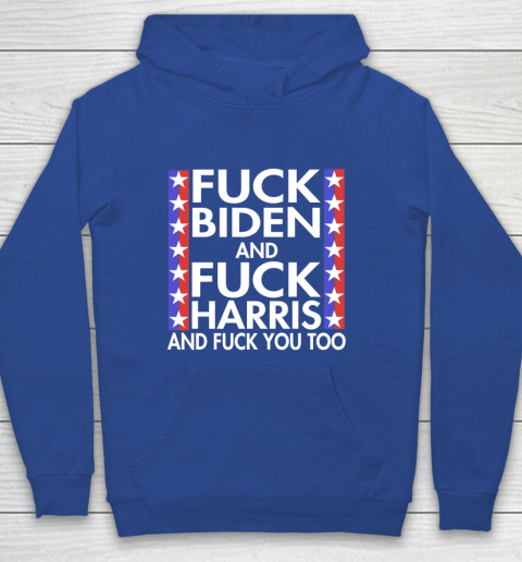 Fuck Biden And Fuck Harris Funny Anti Biden Supporter Youth Hoodie 6