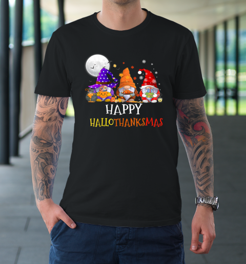 Happy Hallothanksmas Gnomes Halloween Christmas Thanksgiving T-Shirt