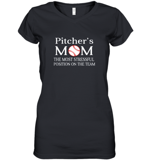 Baseball Pitcher's Mom The Most Stressful Women's V-Neck T-Shirt