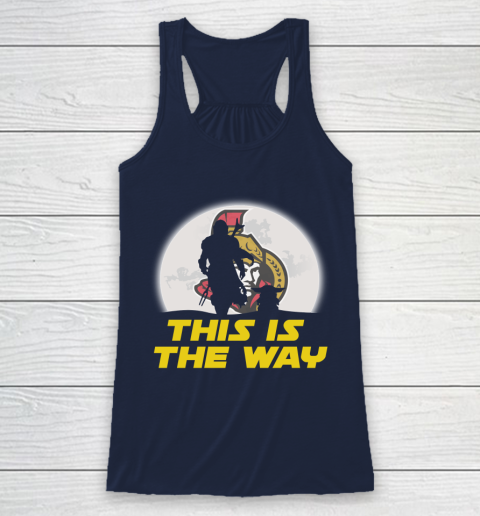 Ottawa Senators NHL Ice Hockey Star Wars Yoda And Mandalorian This Is The Way Racerback Tank 8