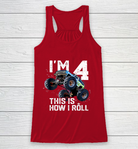 Kids I'm 4 This is How I Roll Monster Truck 4th Birthday Boy Gift 4 Year Old Racerback Tank 12