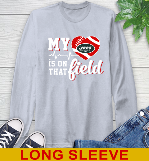 NFL My Heart Is On That Field Football Sports New York Jets Long Sleeve T-Shirt 6