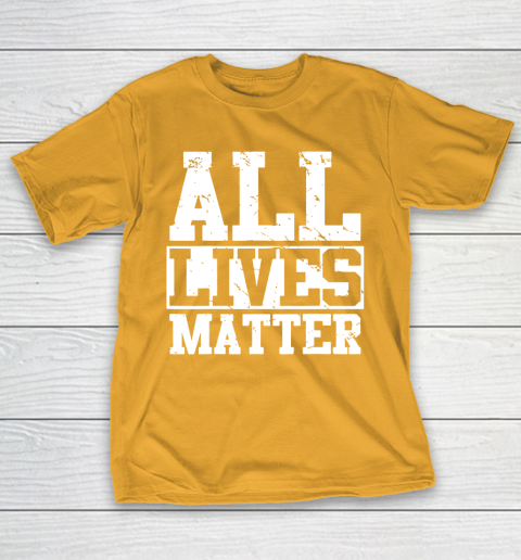 Official all lives matter shirt T-Shirt 2